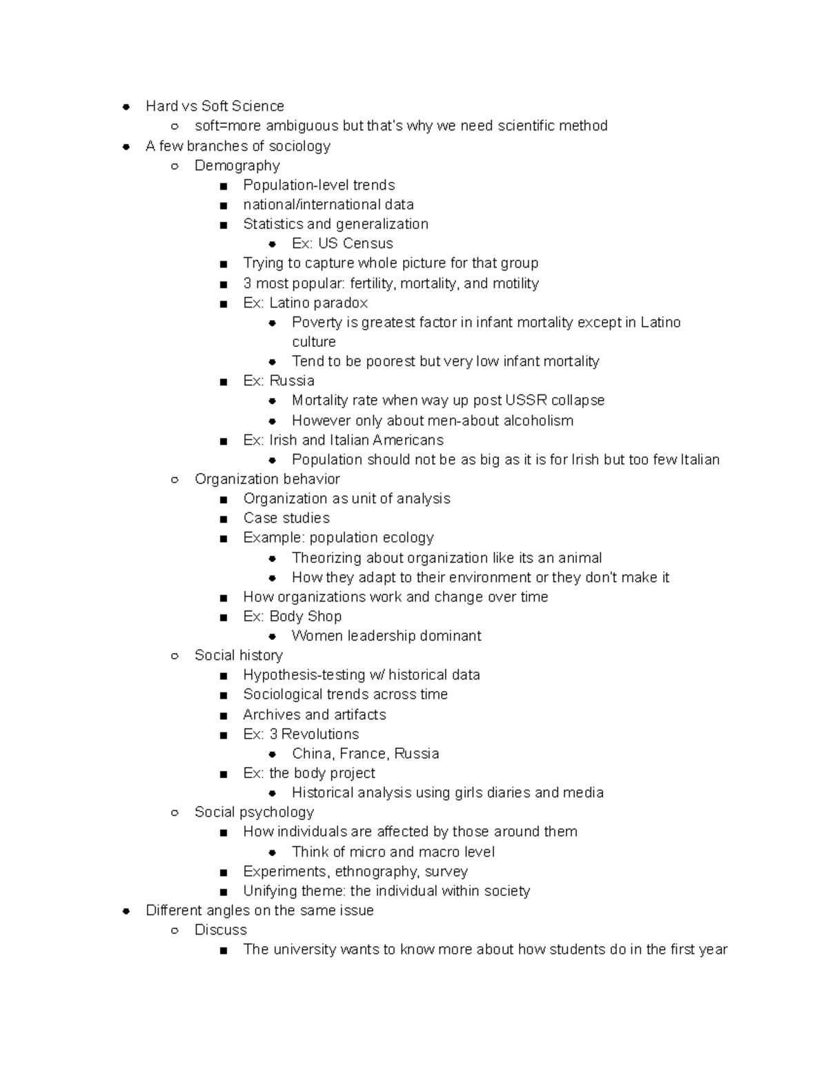 Lecture 8 Notes - Hard vs Soft Science soft=more ambiguous but that’s ...