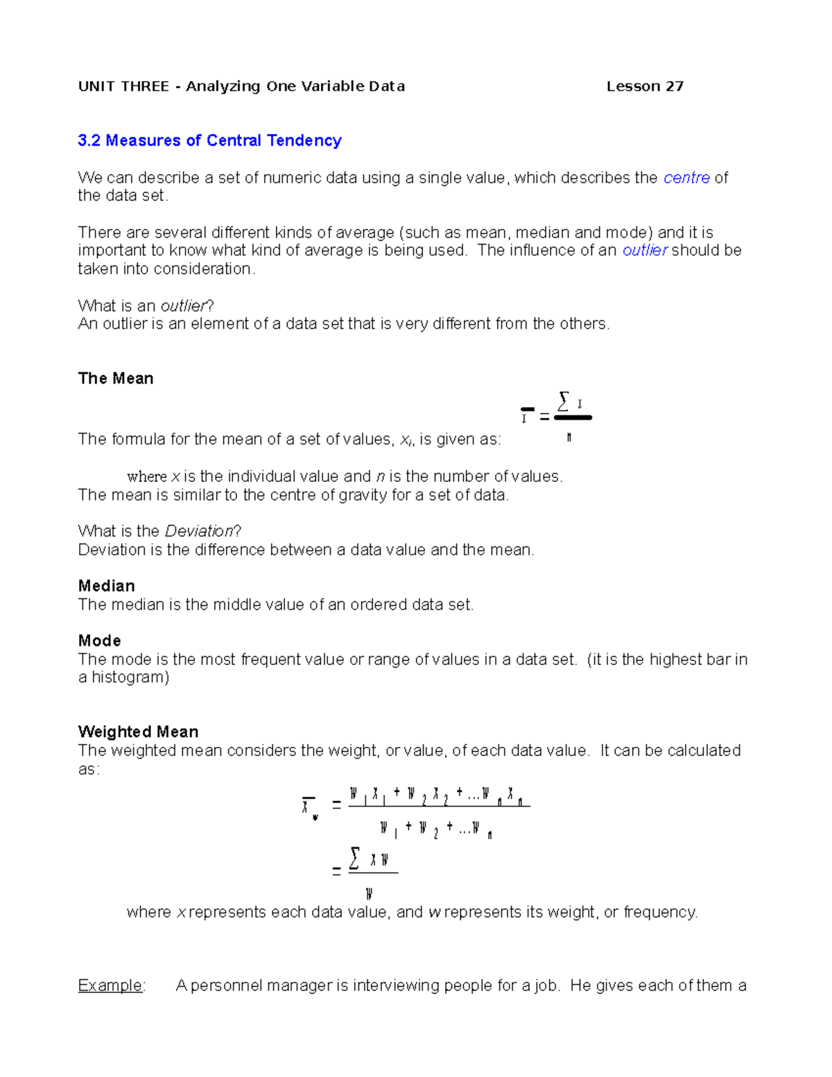 3.2 Measures of Central Tendency - 3 Measures of Central Tendency We ...