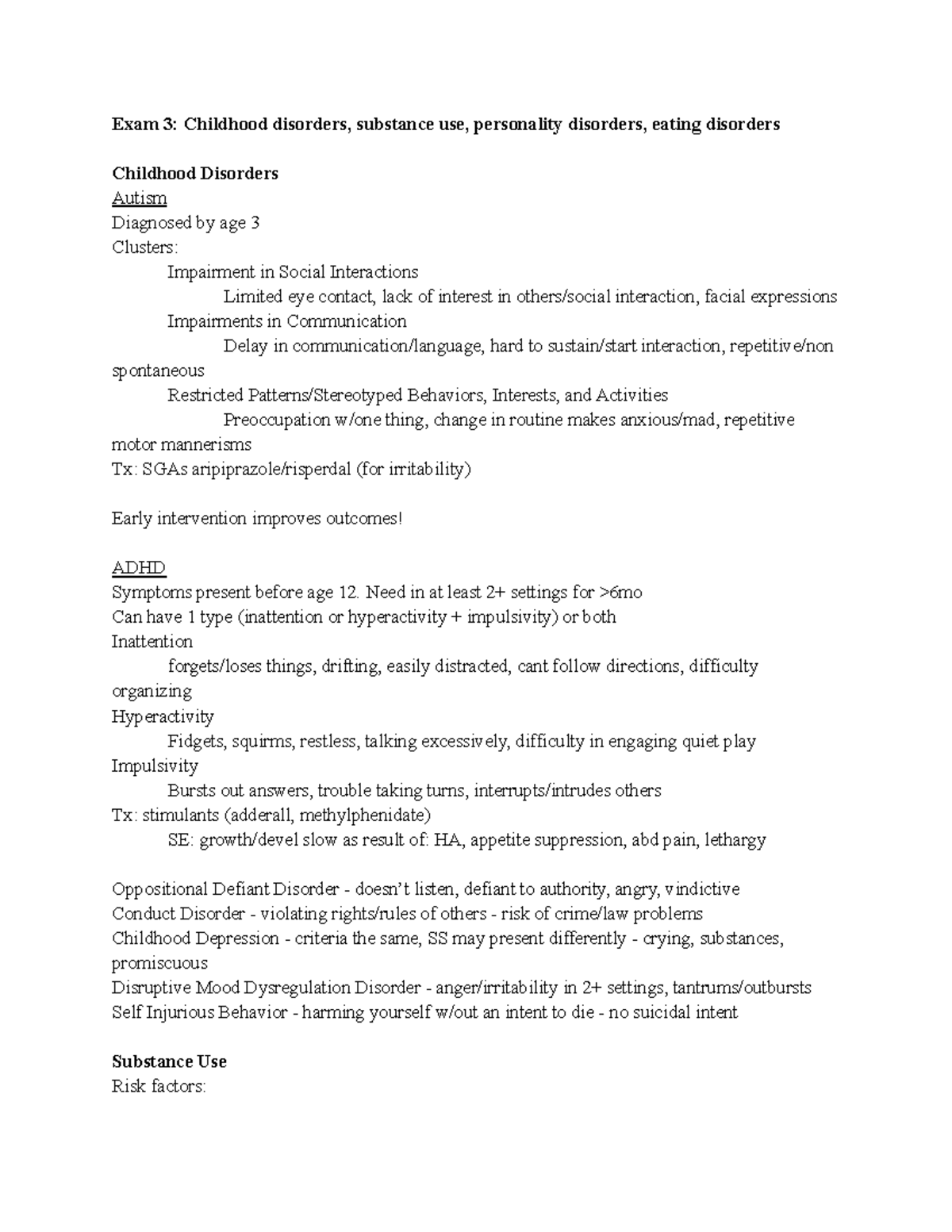 Notes/Study Guide for Exam 3 - Exam 3: Childhood disorders, substance ...