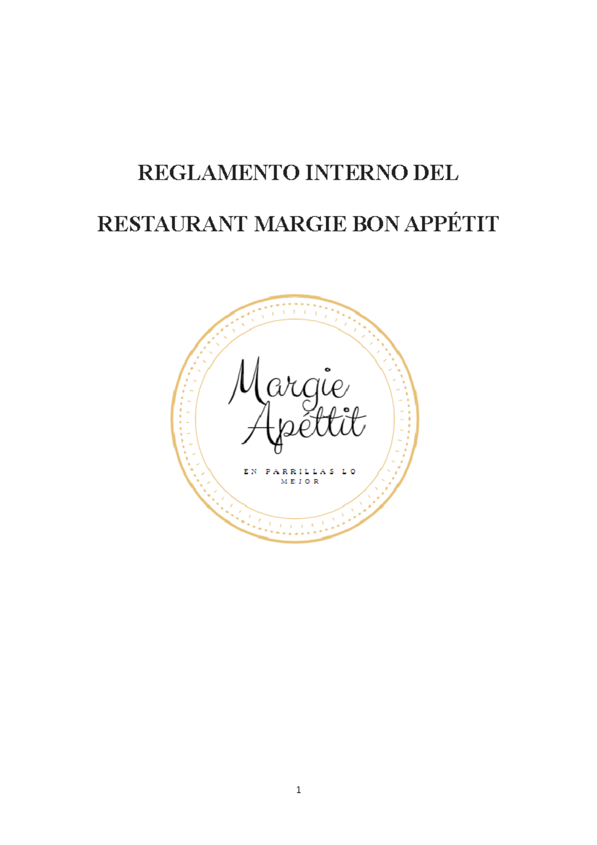 Reglamento Interno DEL Restaurant Margie BON Appétit - REGLAMENTO ...