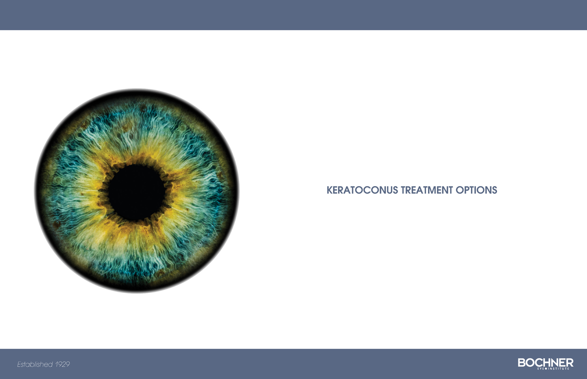 Keratoconus brochure 2022 KERATOCONUS TREATMENT OPTIONS Established