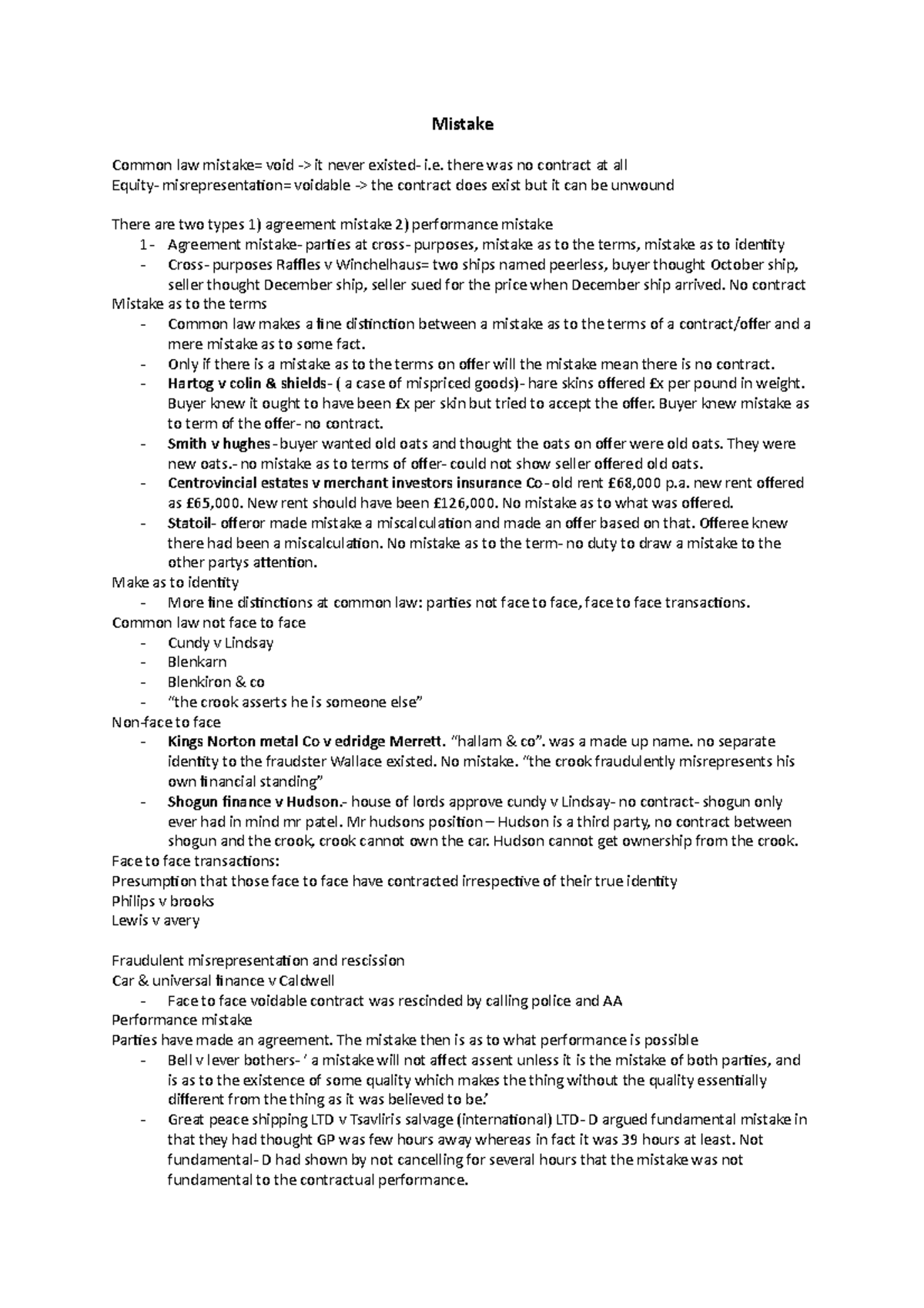 Contract law (mistake) - Mistake Common law mistake= void -> it never ...
