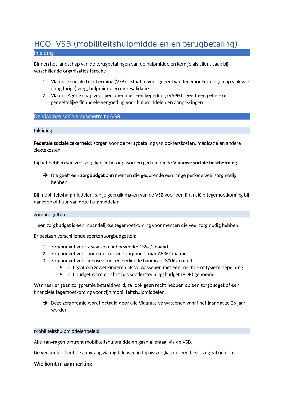 Samenvatting Fysieke Omgeving - HCO: VSB (mobiliteitshulpmiddelen En ...