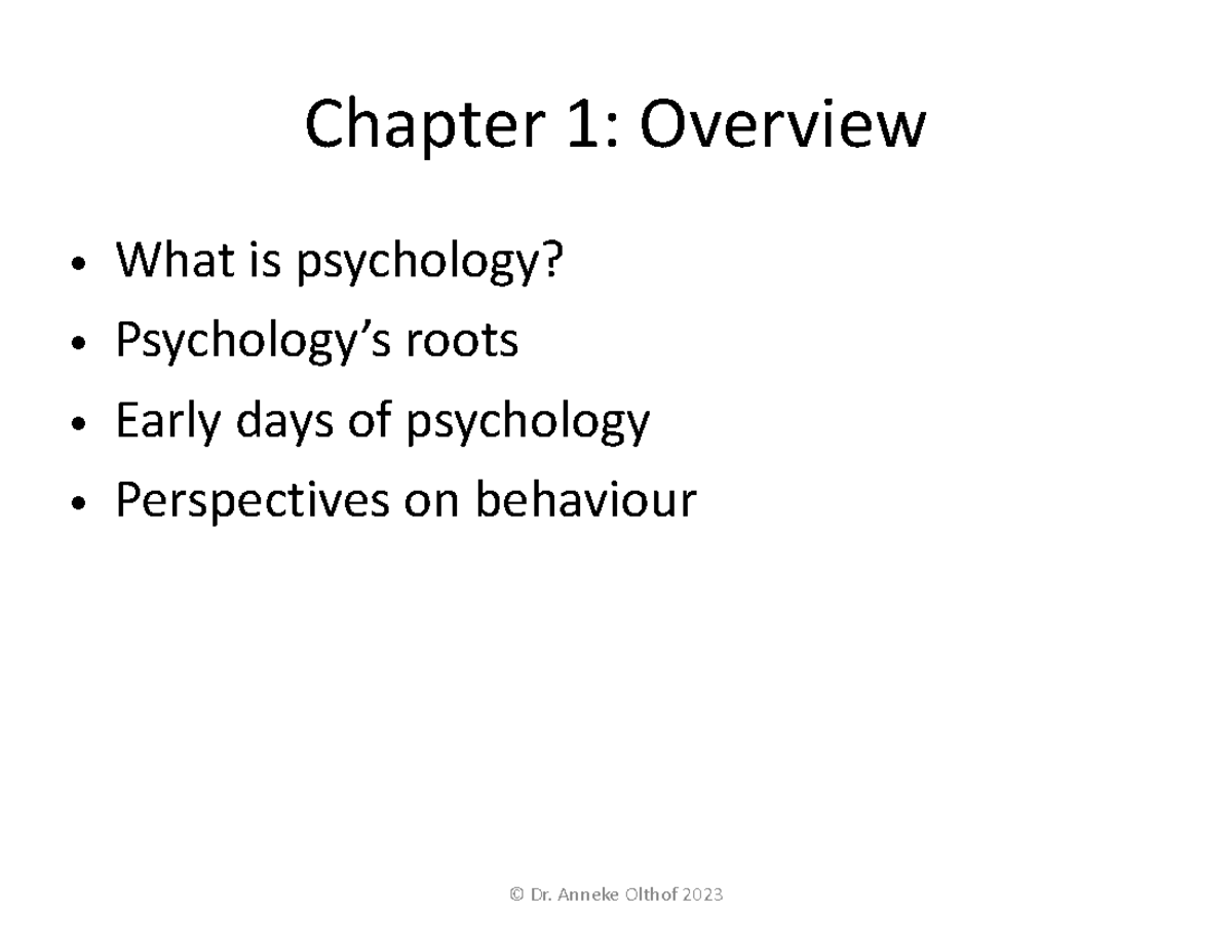 Chapters 1,2,3,6 Psych Slides - Chapter 1: Overview • What Is ...