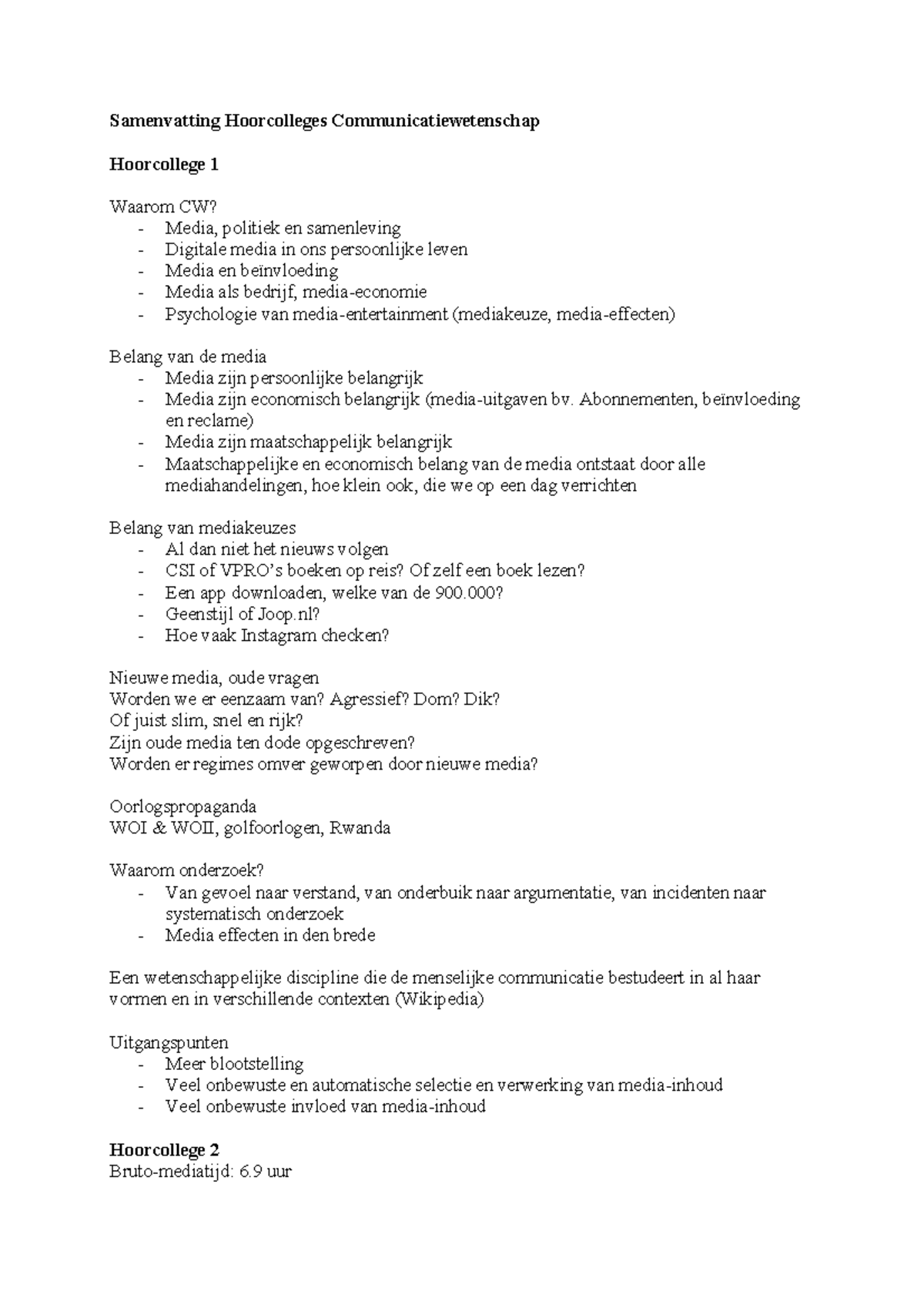 Hoorcolleges 1 16 Communicatiewetenschap - Samenvatting Hoorcolleges ...