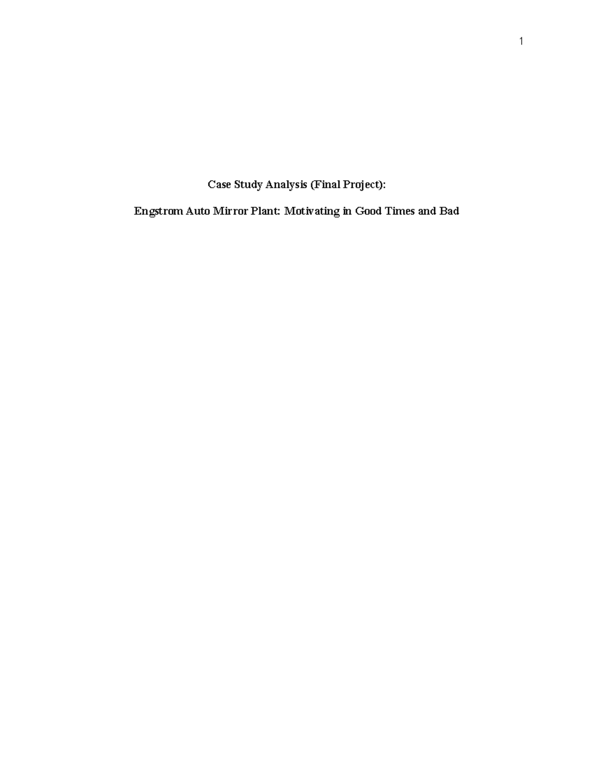 Engstrom Auto Mirror Plant Case Study Analysis Studocu