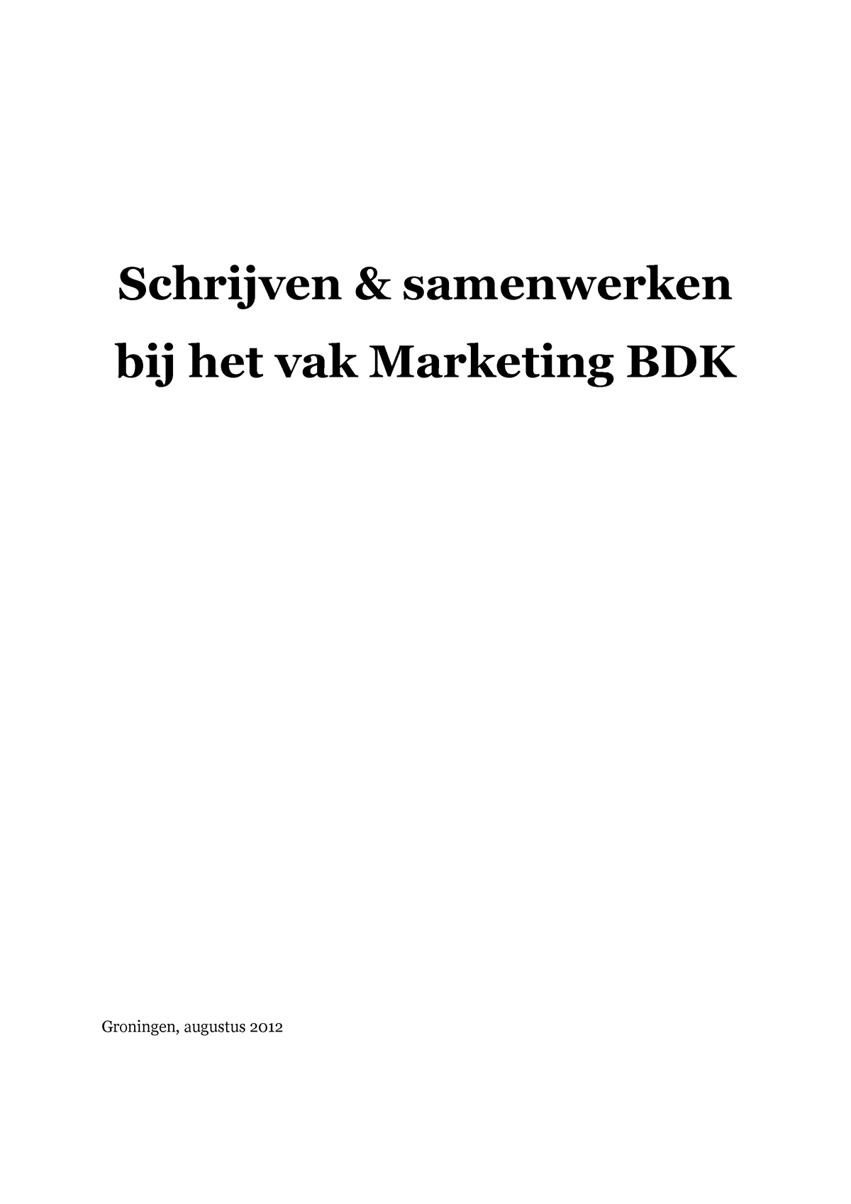 Document Over Hoe Een Rapport Te Schrijven - Schrijven & Samenwerken ...