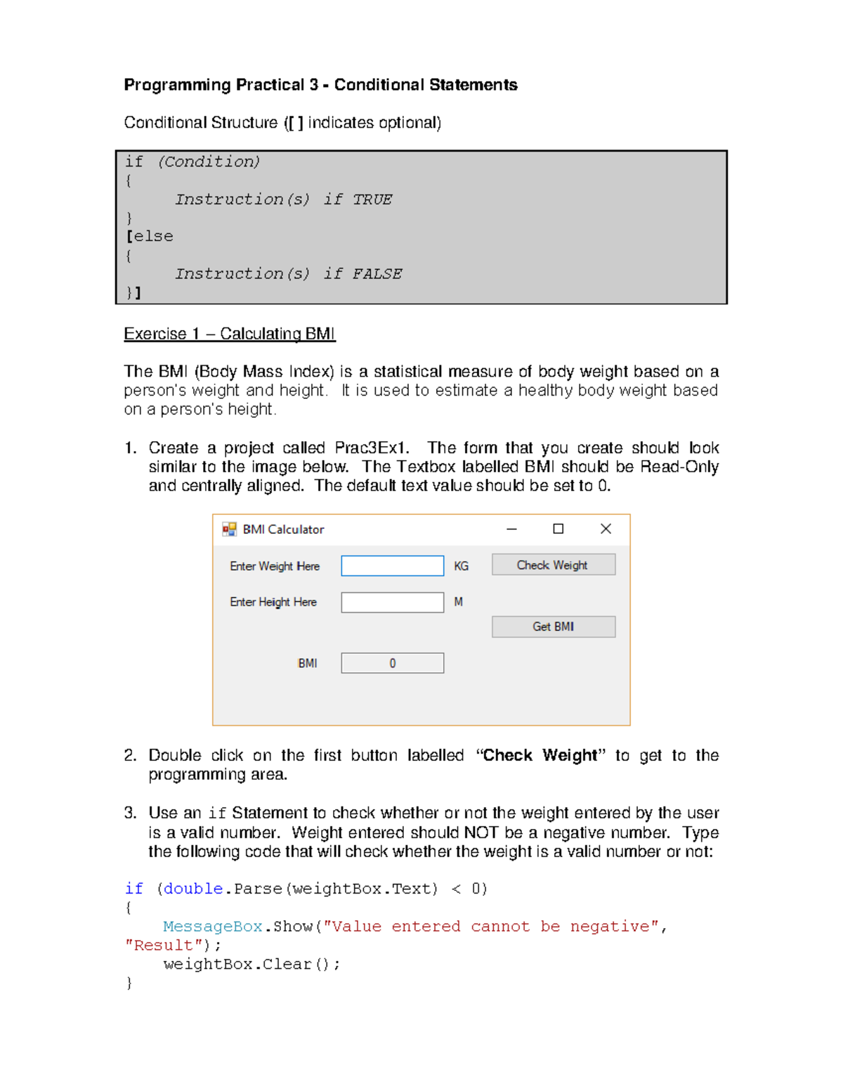 Programming Practical 3 - Conditional Structure ( [ ] indicates ...