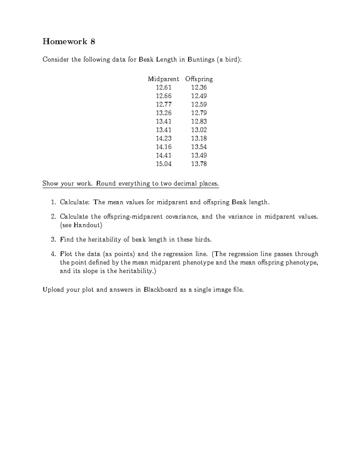 Hmwk8-23F - N/A - Homework 8 Consider The Following Data For Beak ...