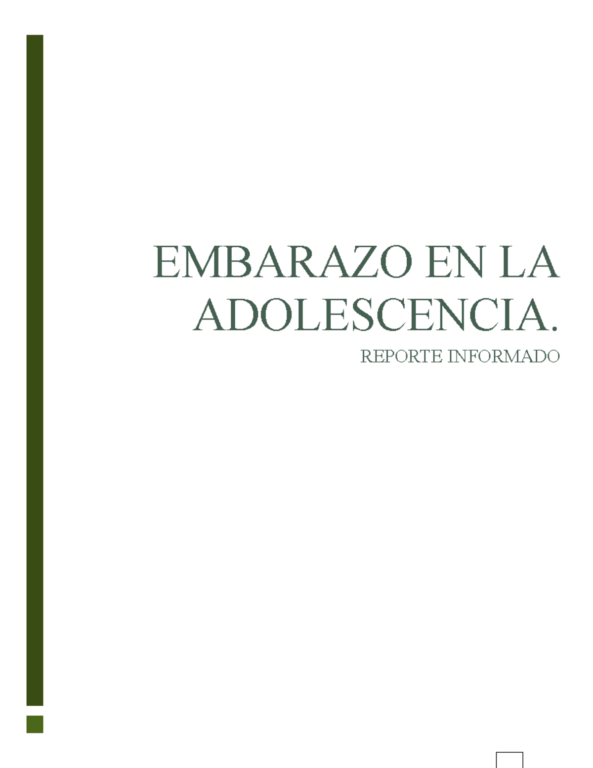 Informe Sobre El Embarazo En La Adolescencia www.studocu.com