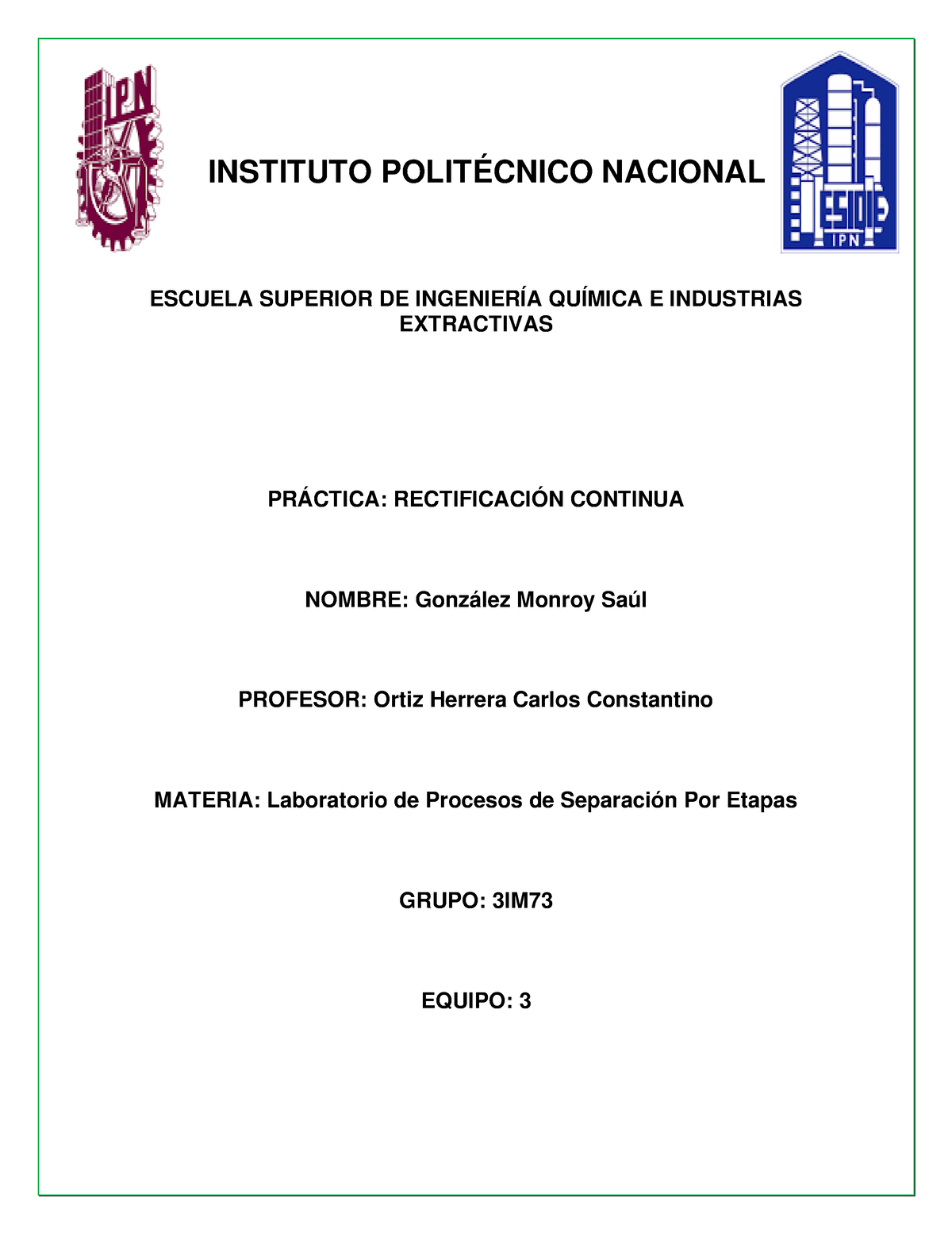 GonzáLEZ Monroy SAÚL PRÁ Ctica DE RectificacióN Continua 3IM73 ...