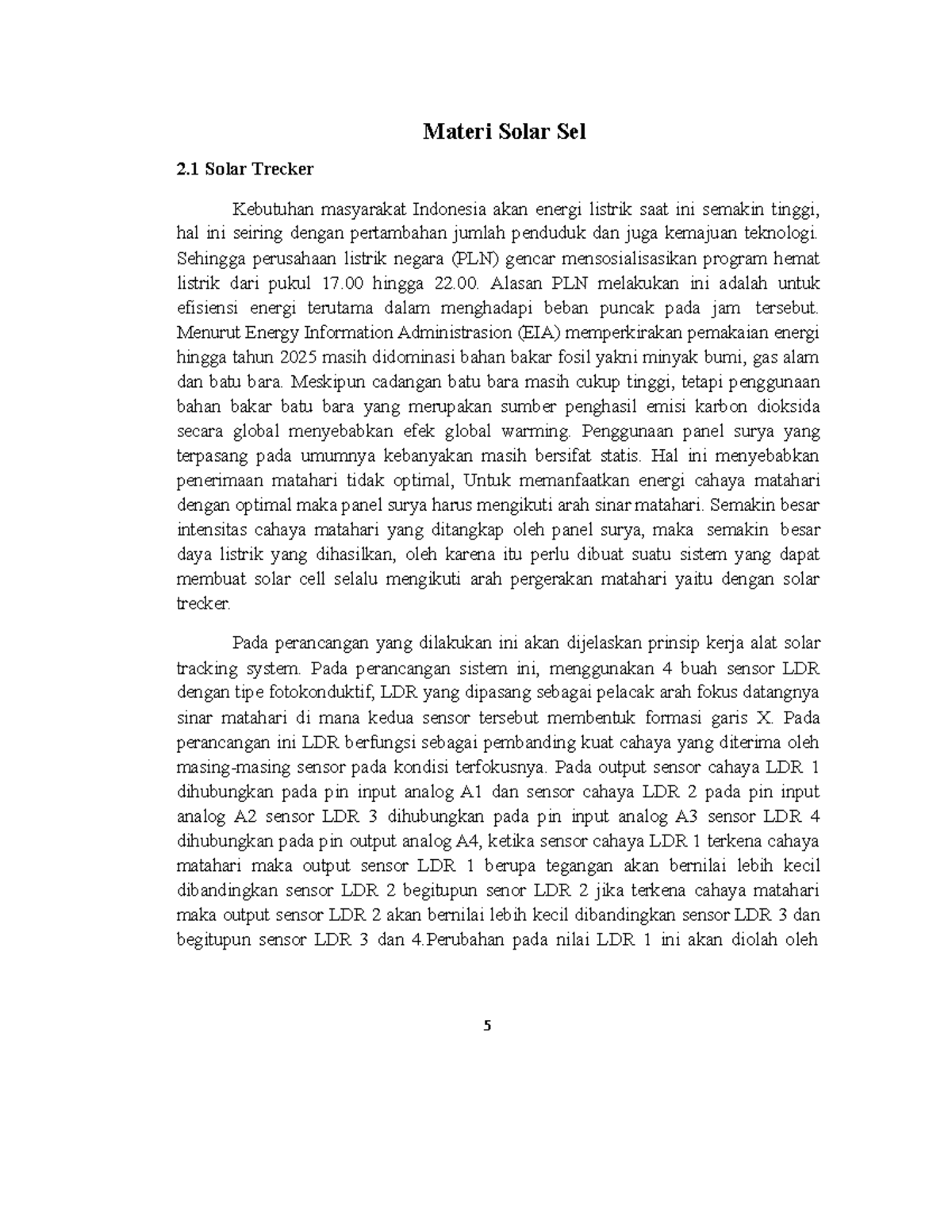 Materi Solar Sel - Sehingga perusahaan listrik negara (PLN) gencar