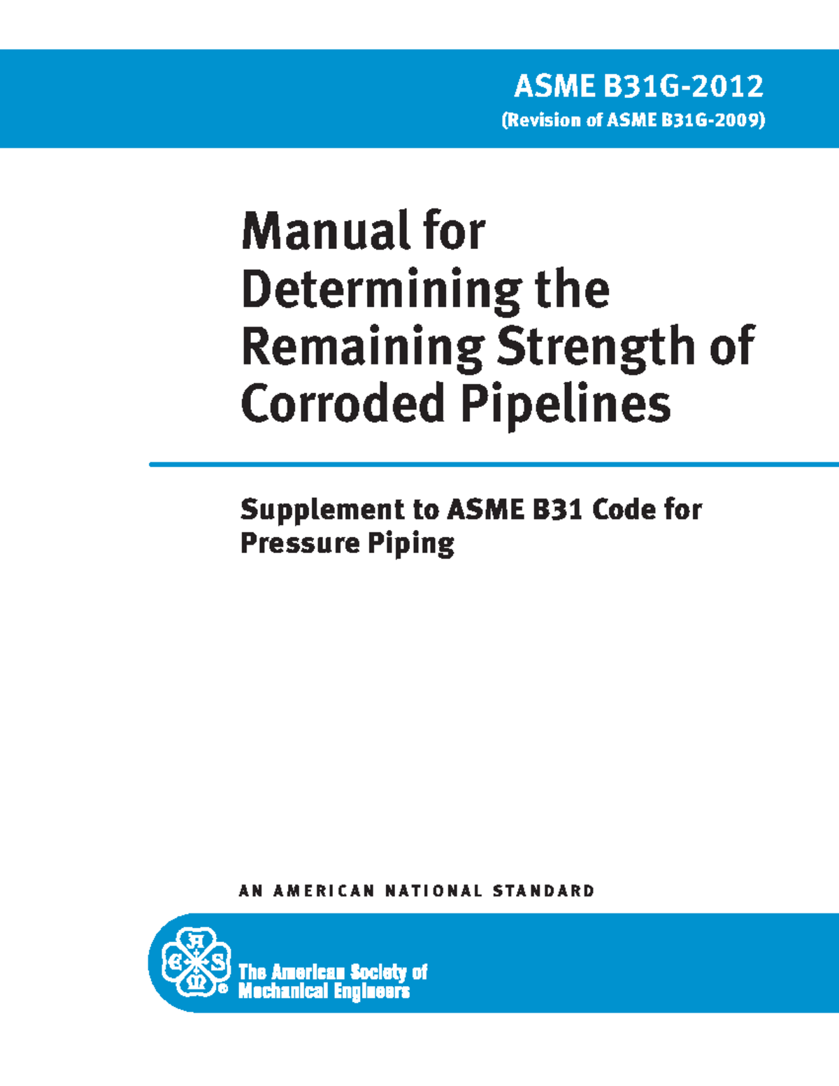 ASME B31G-2012 Manual for Determining the Remaining Strength of ...