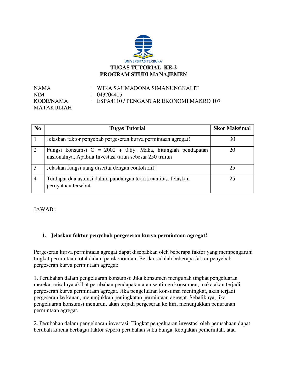 Tugas 2 Pengantar Ekonomi Makro - TUGAS TUTORIAL KE- PROGRAM STUDI ...