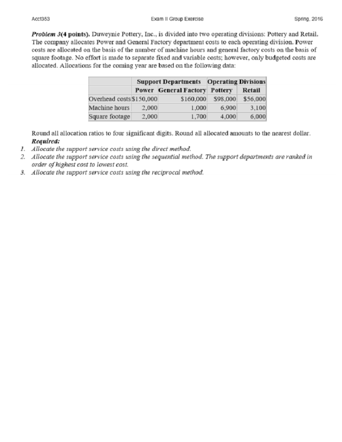 Exam 2 Review Problem 3 - ACCT 353 - Studocu