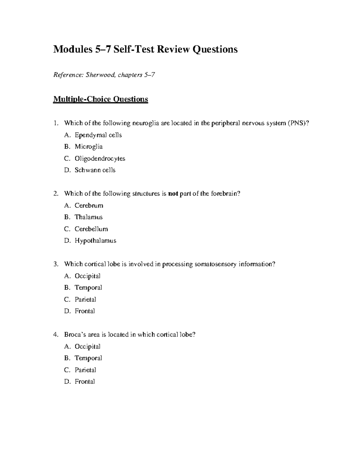 Modules 57 review Modules 57 SelfTest Review Questions Reference Sherwood, chapters 5