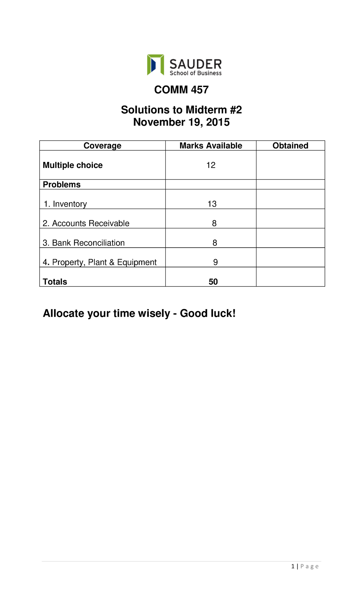 Midterm 2 November 2015, questions and answers - COMM 457 Solutions to ...