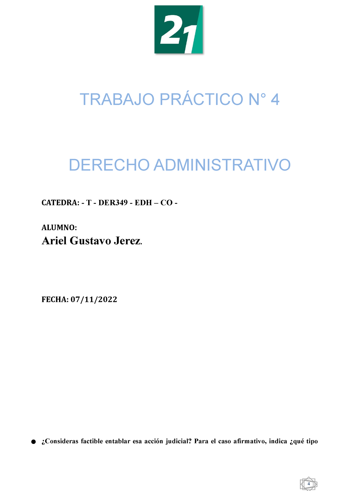 Trabajo Practico N° 4 Derecho Administrativo - TRABAJO PRÁCTICO N° 4 ...