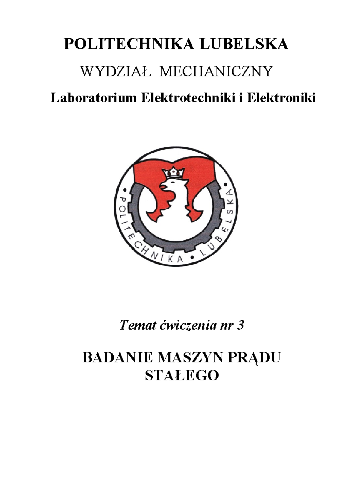 ćw 3 maszyny prądu stałego - POLITECHNIKA LUBELSKA WYDZIAŁ MECHANICZNY