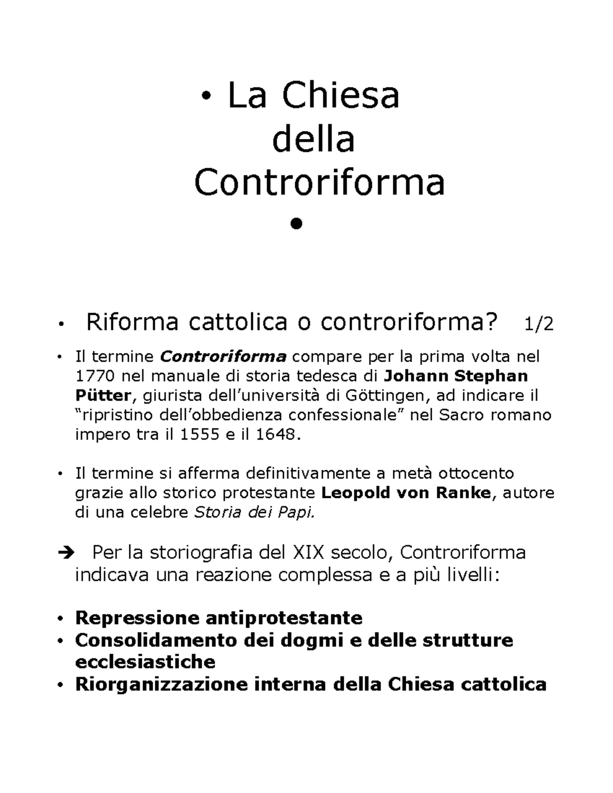 7. La Chiesa della Controriforma - • La Chiesa della Controriforma ...