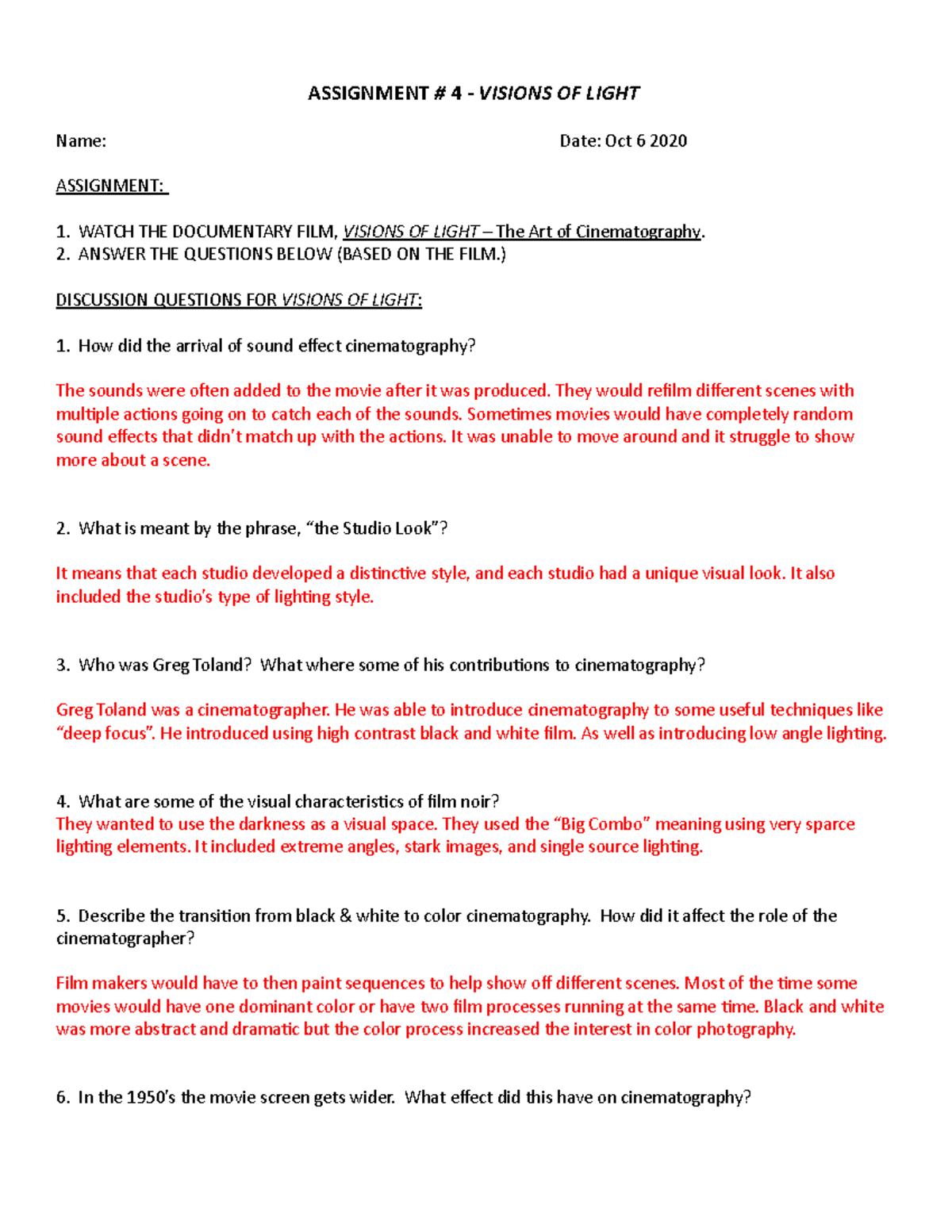 Visions of Light Questions fall 2020 ASSIGNMENT 4 VISIONS OF