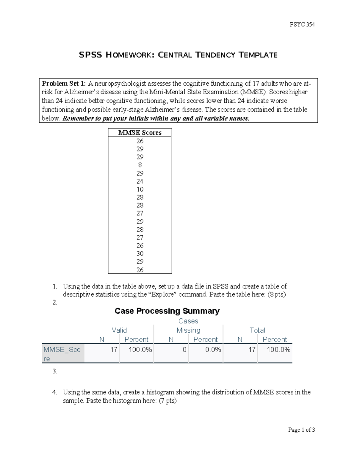 SPSS Homework Central Tendency Template - PSYC 354 SPSS HOMEWORK ...