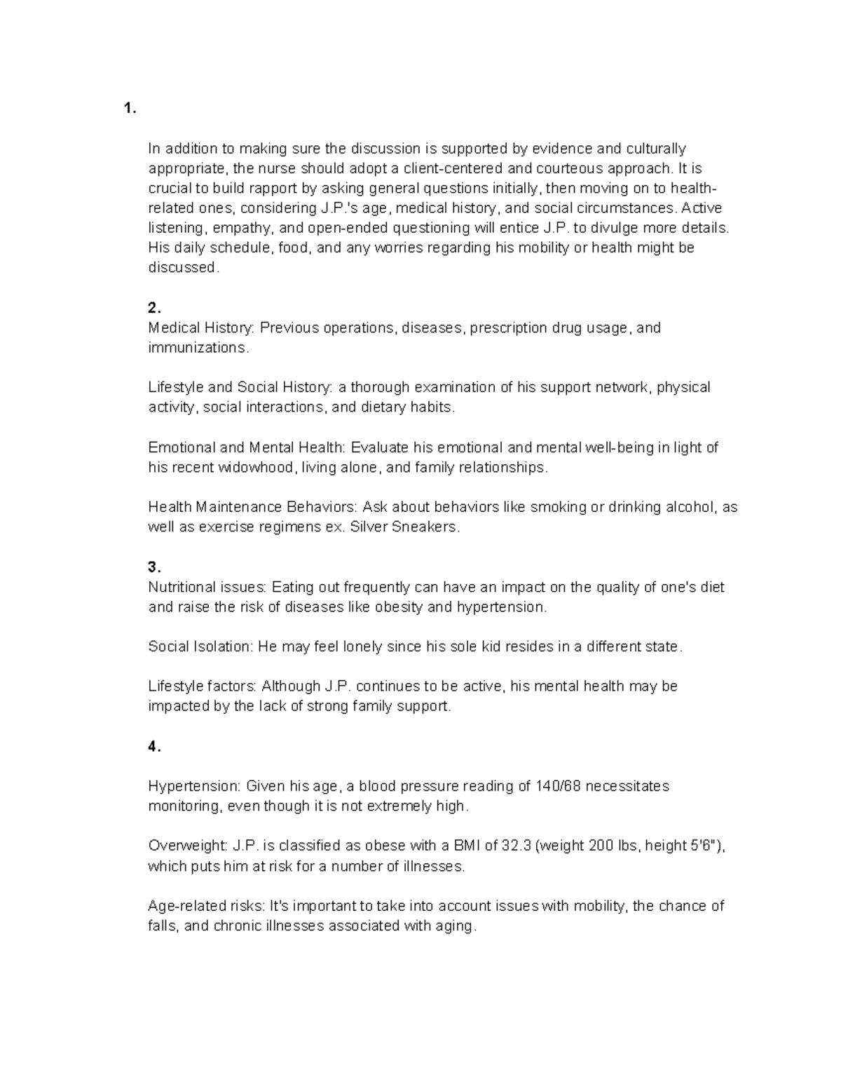 Complete Health History & Interview Skills Case Study - 1. In addition ...