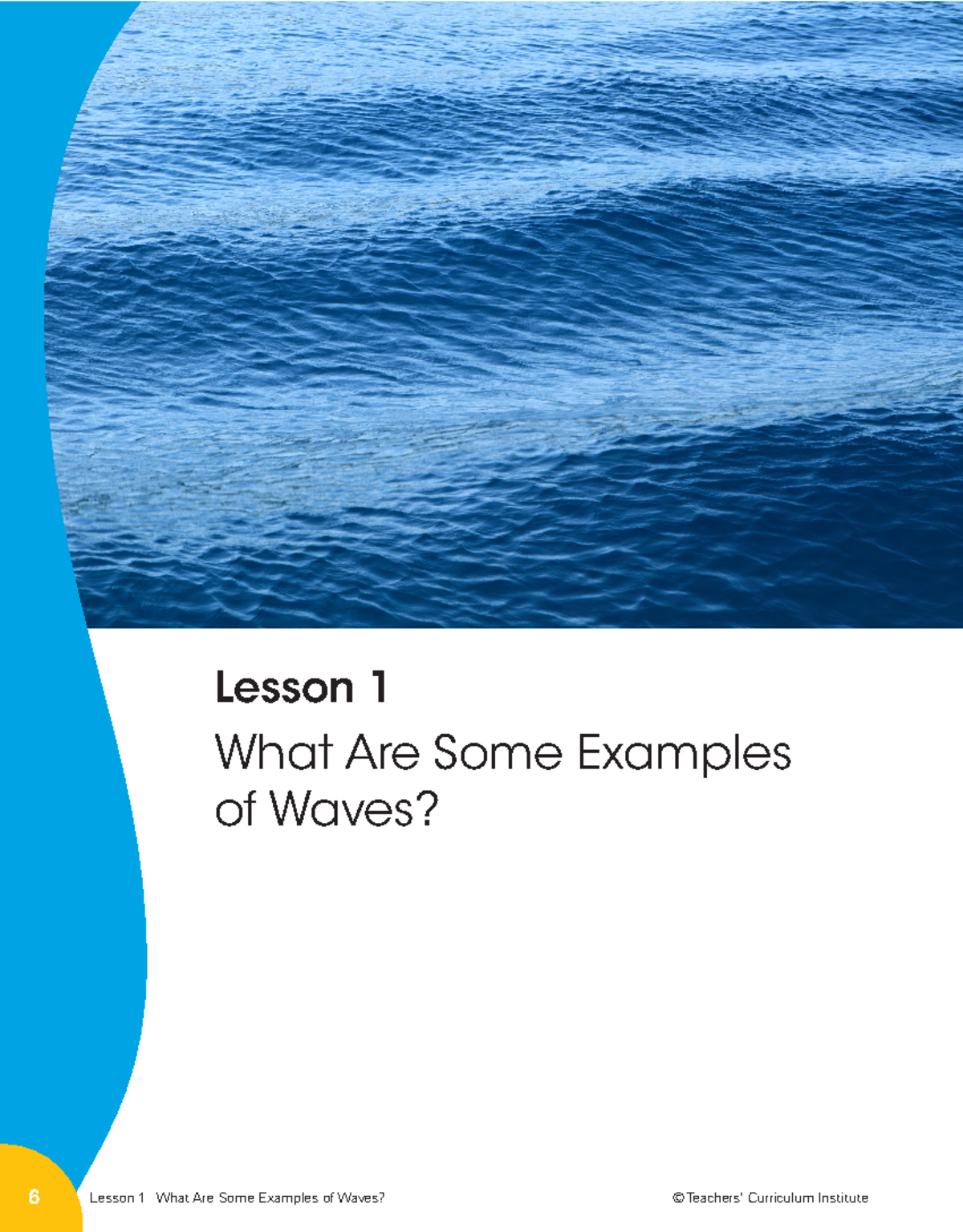 Zaw Naung - Student Journal - Lesson 1 What Are Some Examples of Waves ...