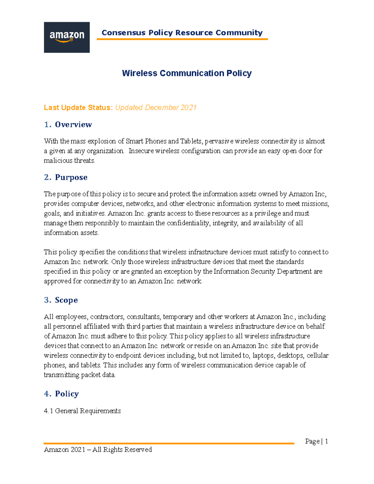 Wireless Communication Policy Overview With the mass explosion of