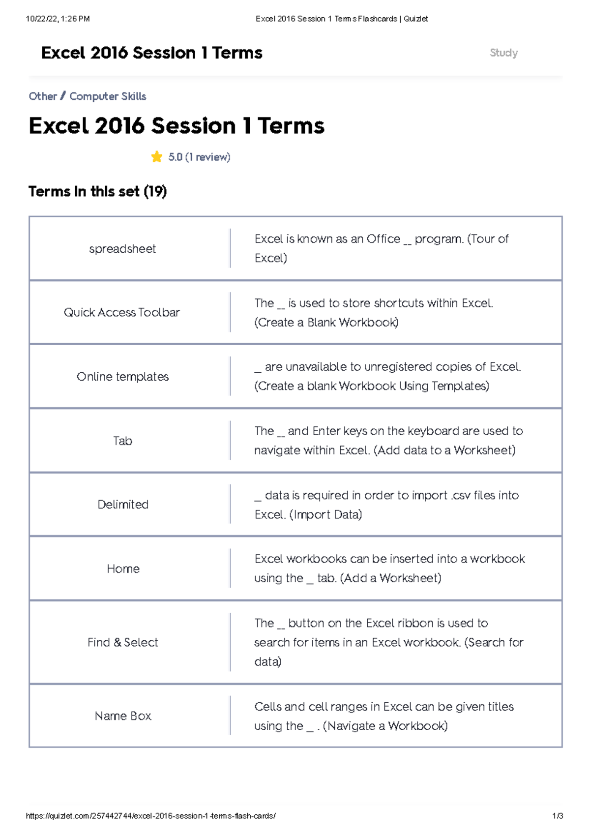 Excel 2016 Session 1 Terms Flashcards Quizlet 10/22/22, 126 PM Excel 2016 Session 1 Terms