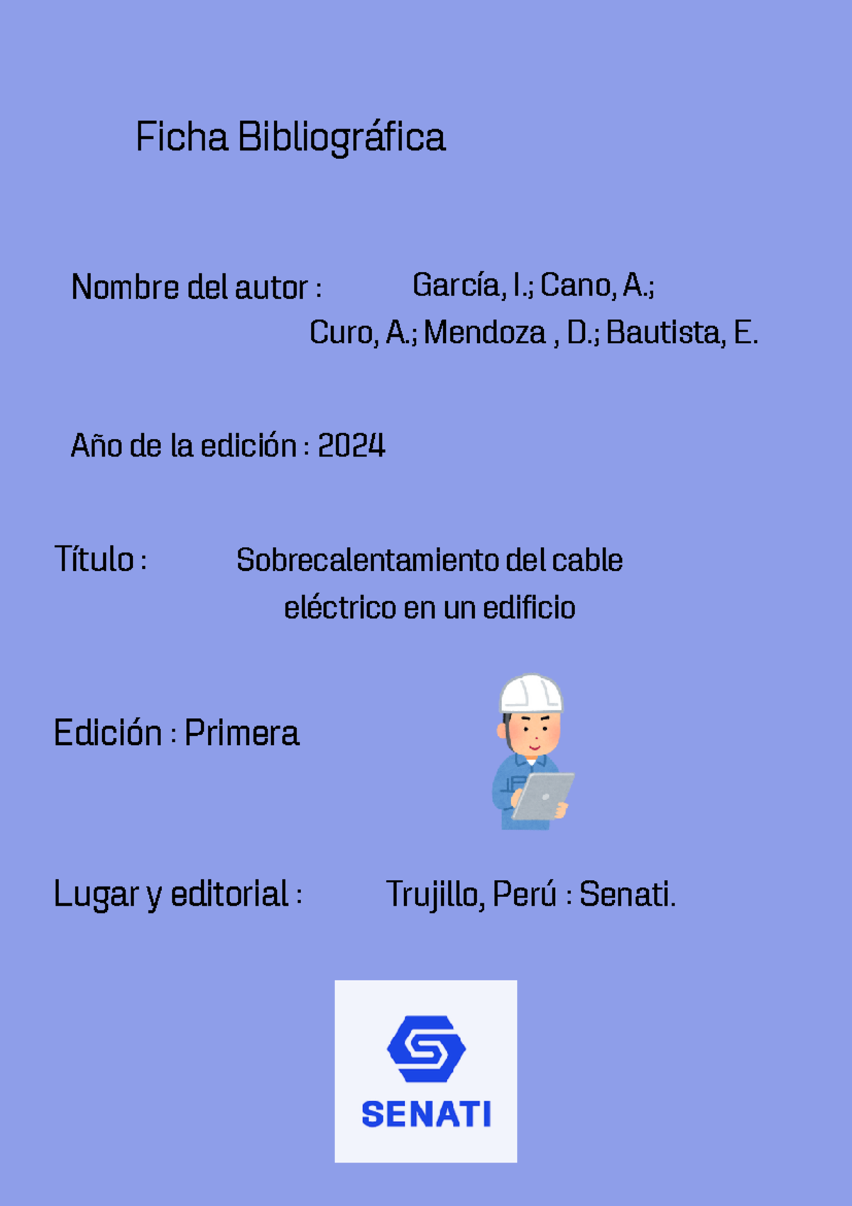 Entregable 3 tmay - Ficha Bibliográfica Nombre del autor : García, I ...