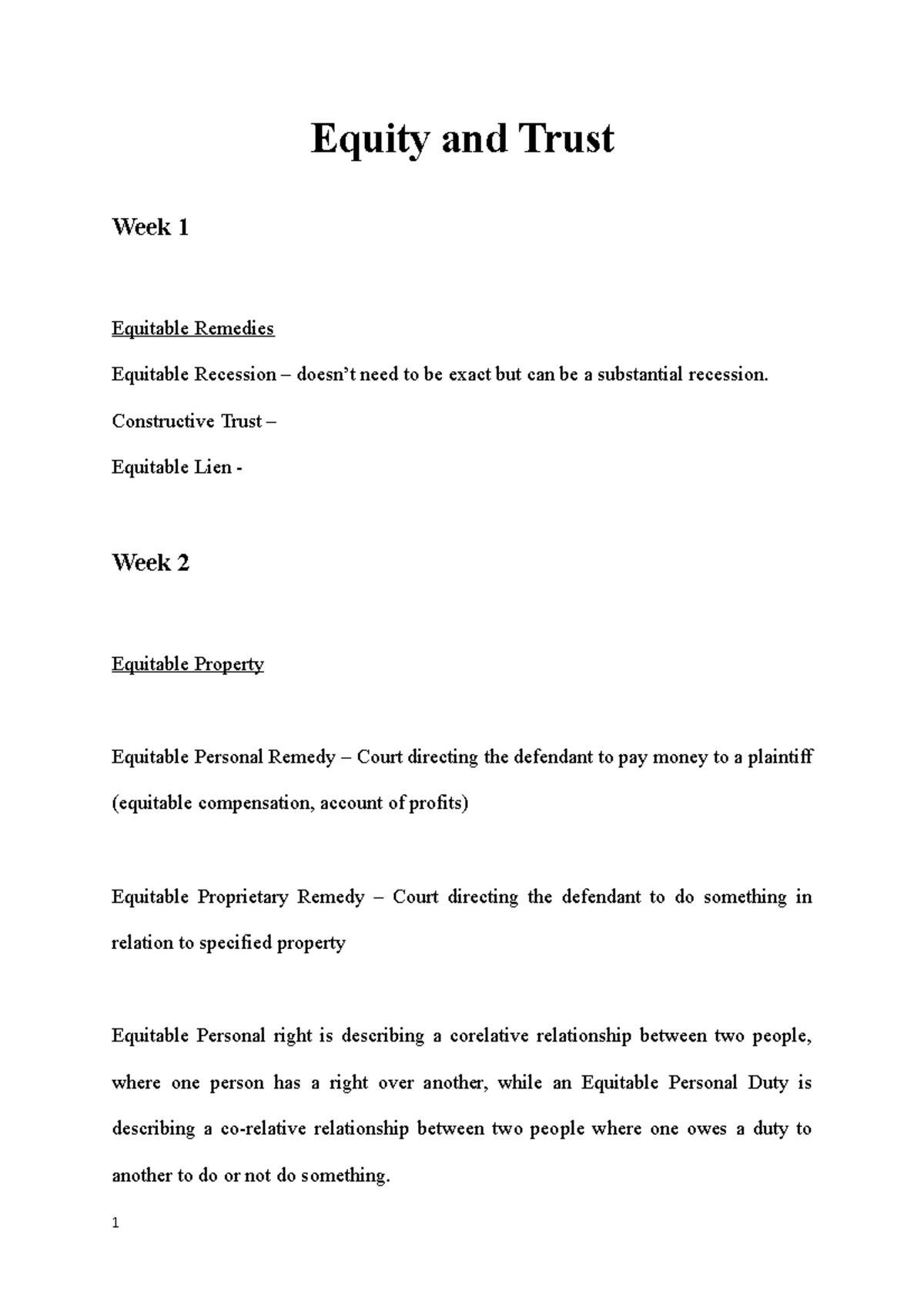 Equity Notes Week 1-4 - Equity and Trust Week 1 Equitable Remedies ...