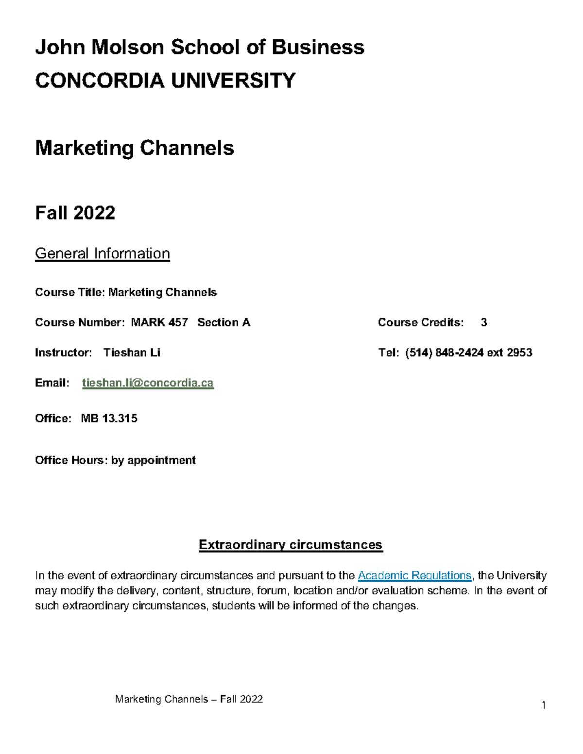 Course Outline MARK457 Fall 2022 - Marketing Channels 3 Fall 2022 John ...