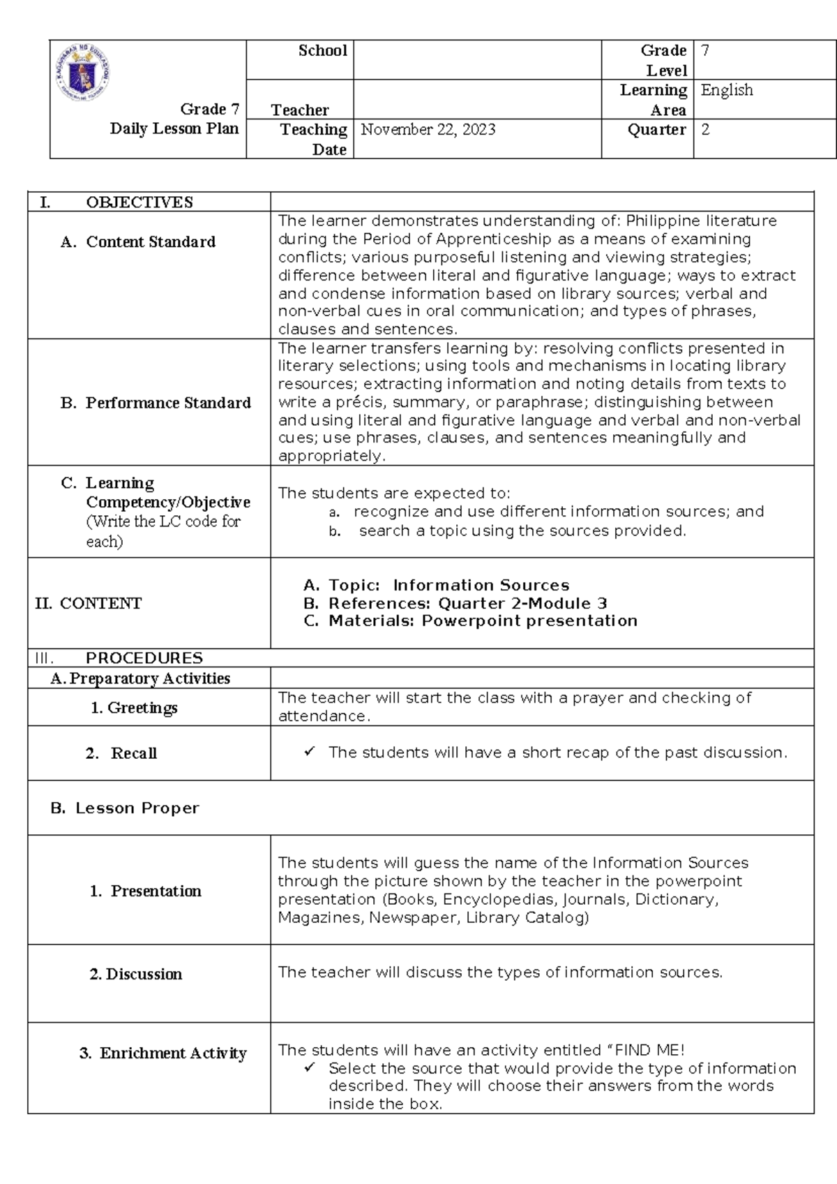 Nov. 22 - Good - Grade 7 Daily Lesson Plan School Grade Level 7 Teacher ...