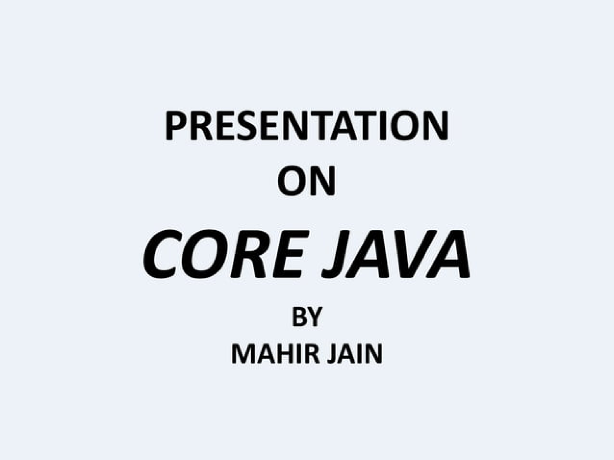 presentation-on-core-java-studocu