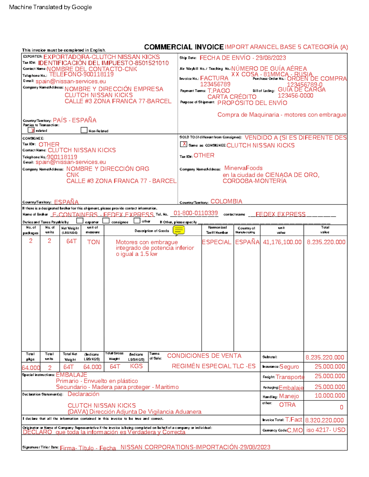 SALUD OCUPACIONAL - COMMERCIAL INVOICE Total Gross Weight Company Name ...