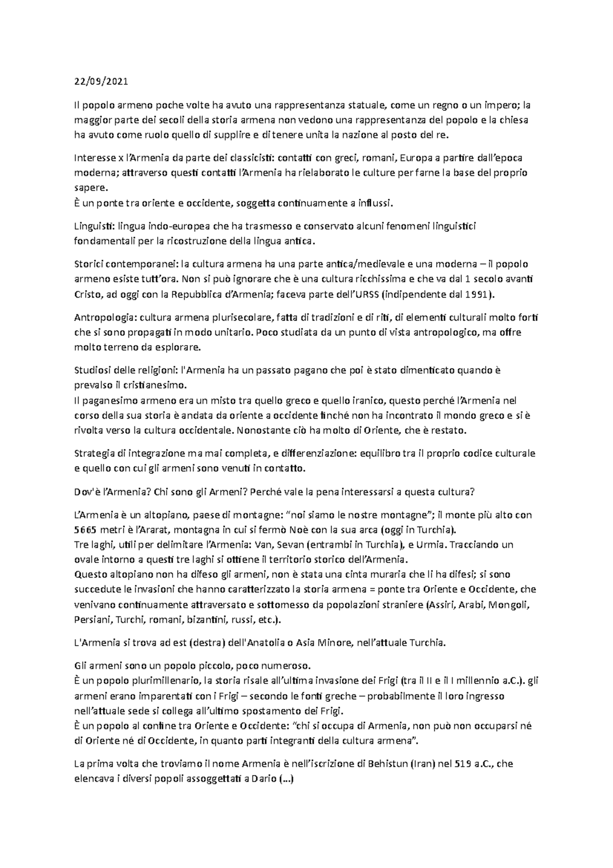 Cultura e Lingua armena Il popolo armeno poche volte ha avuto una