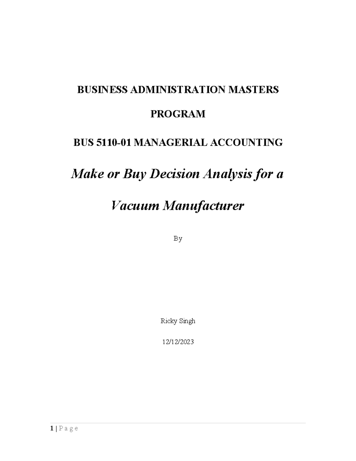 BUS 5110 01 Written Assignment 4 - BUSINESS ADMINISTRATION MASTERS ...