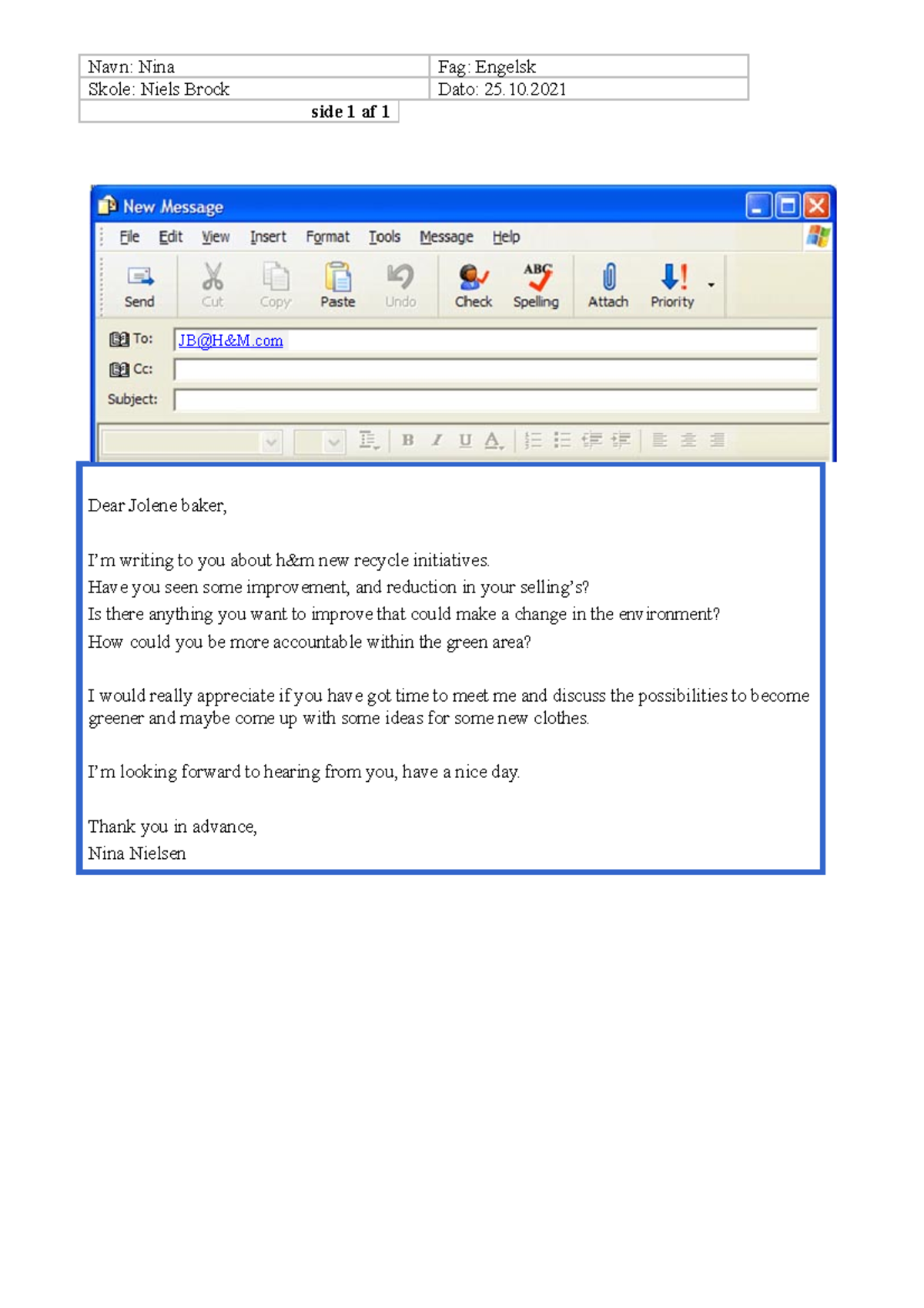 Email hm - Navn: NinaSkole: Niels Brock Fag: EngelskDato: 25. side 1 af ...