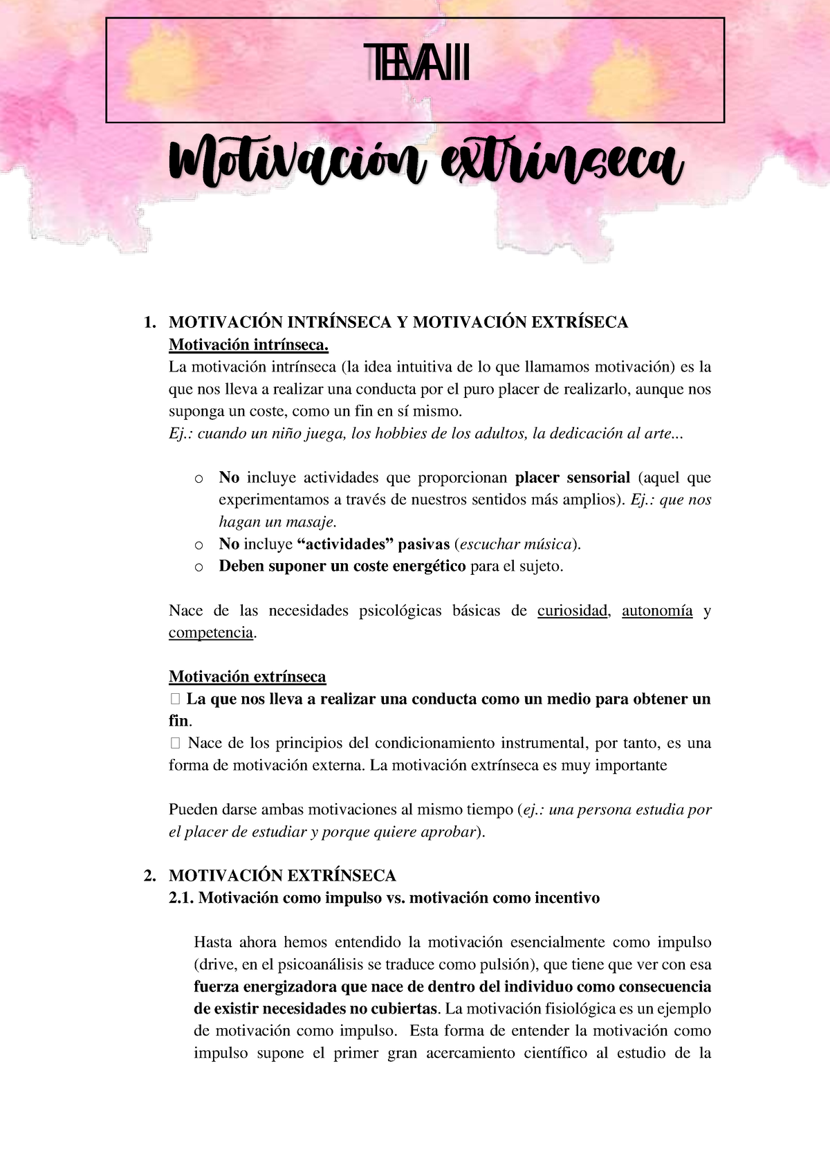 Apuntes TEMA 3. La Motivación Extrínseca - 1. MOTIVACIÓN INTRÍNSECA Y ...