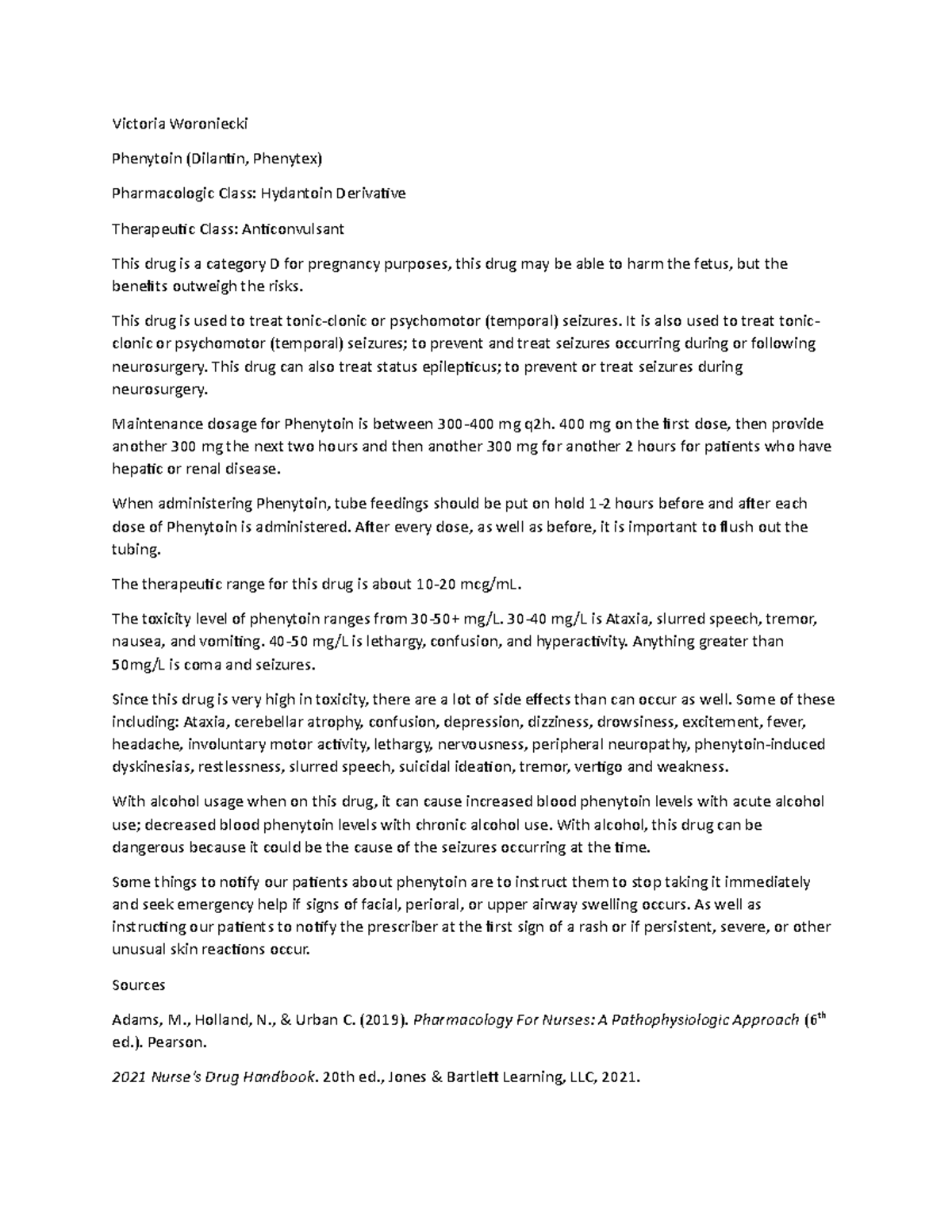 Week 6 Discussion - swrg - Victoria Woroniecki Phenytoin (Dilantin ...