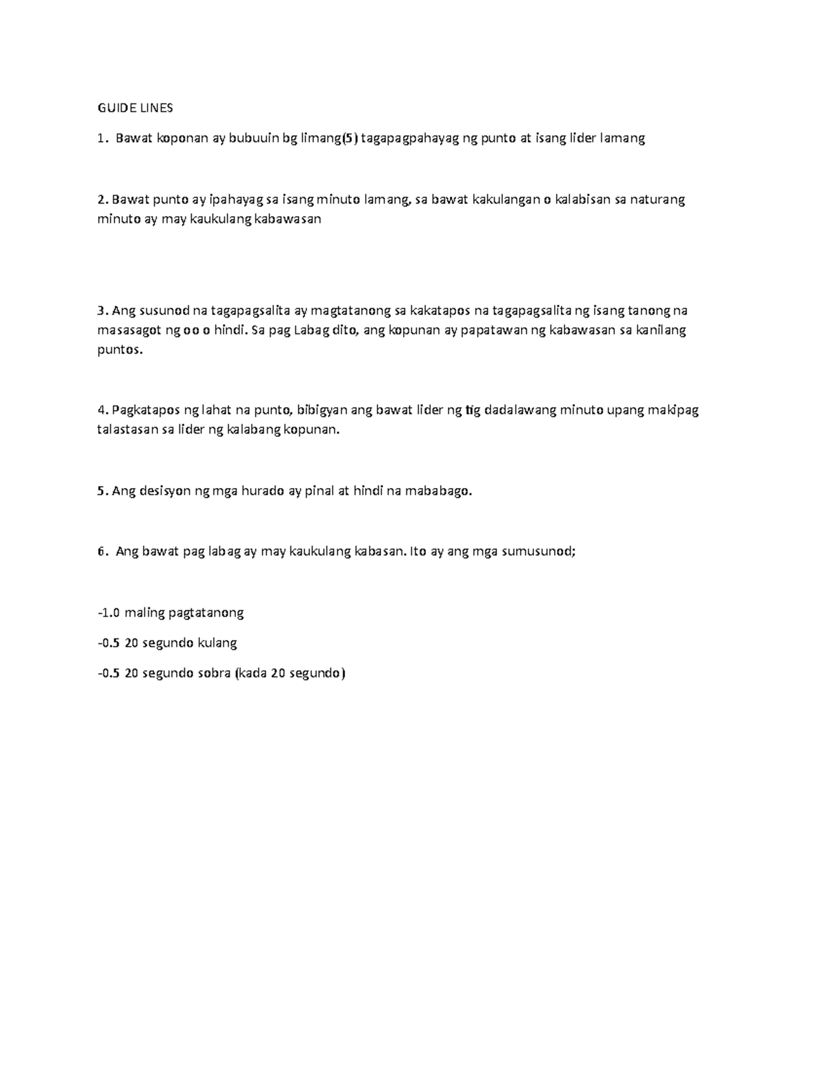 Guide- Lines - GUIDE LINES1. Bawat koponan ay bubuuin bg limang(5 ...