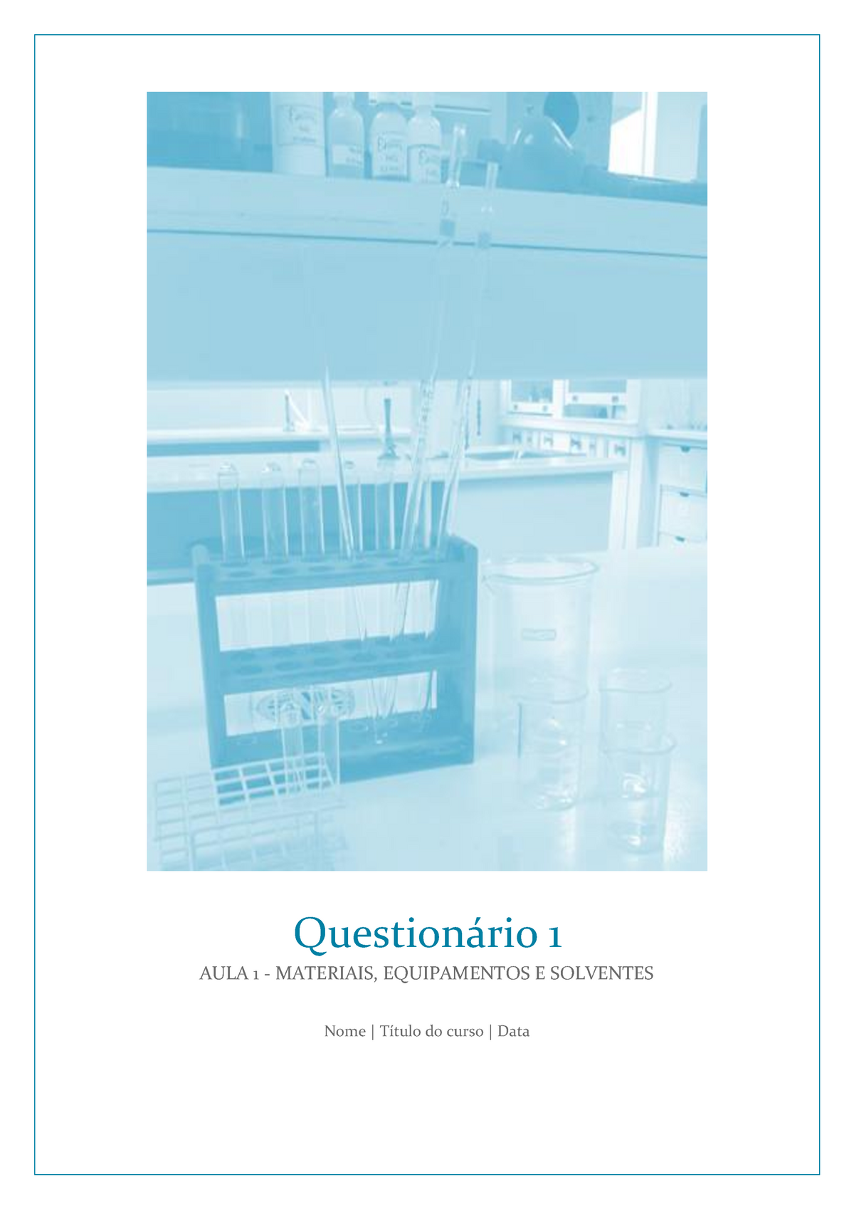 Questionário 01 Química Geral - Equipamentos, Vidrarias E Reagentes F ...