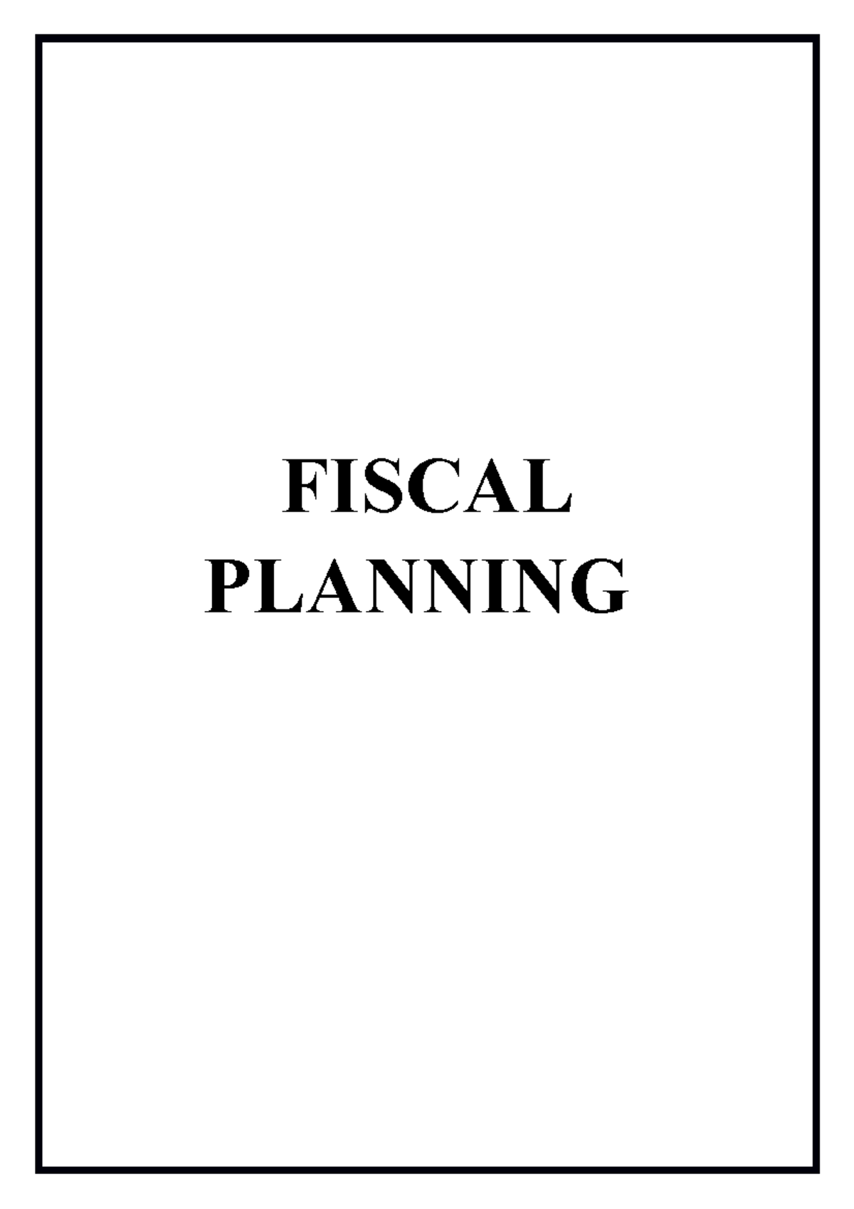 fiscal-planning-jasmine-ouseph-fiscal-planning-outline-1