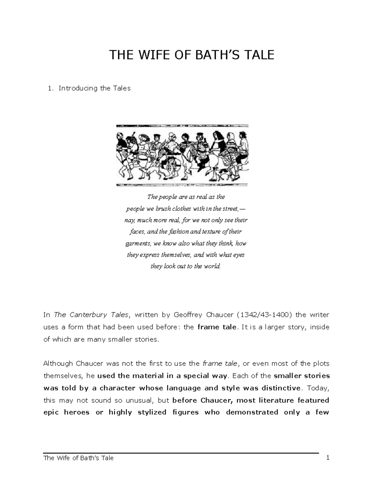 Wife of Bath's Tale THE WIFE OF BATH’S TALE Introducing the Tales The