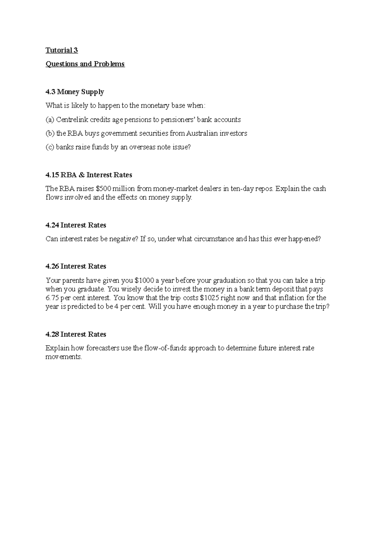 Tutorial 3 Question - Explain the cash flows involved and the effects ...