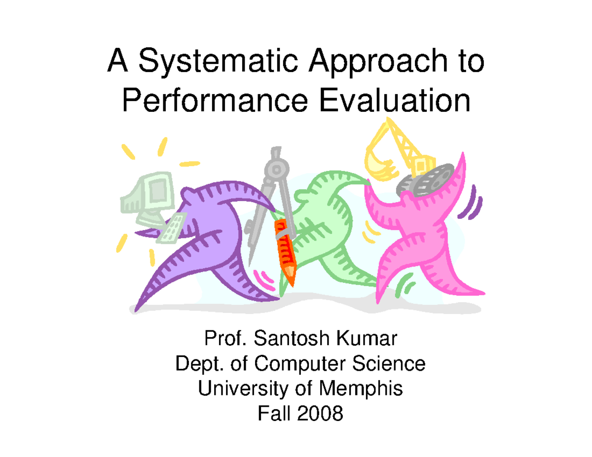 A Systematic Approach to performance evaluation - A Systematic Approach ...