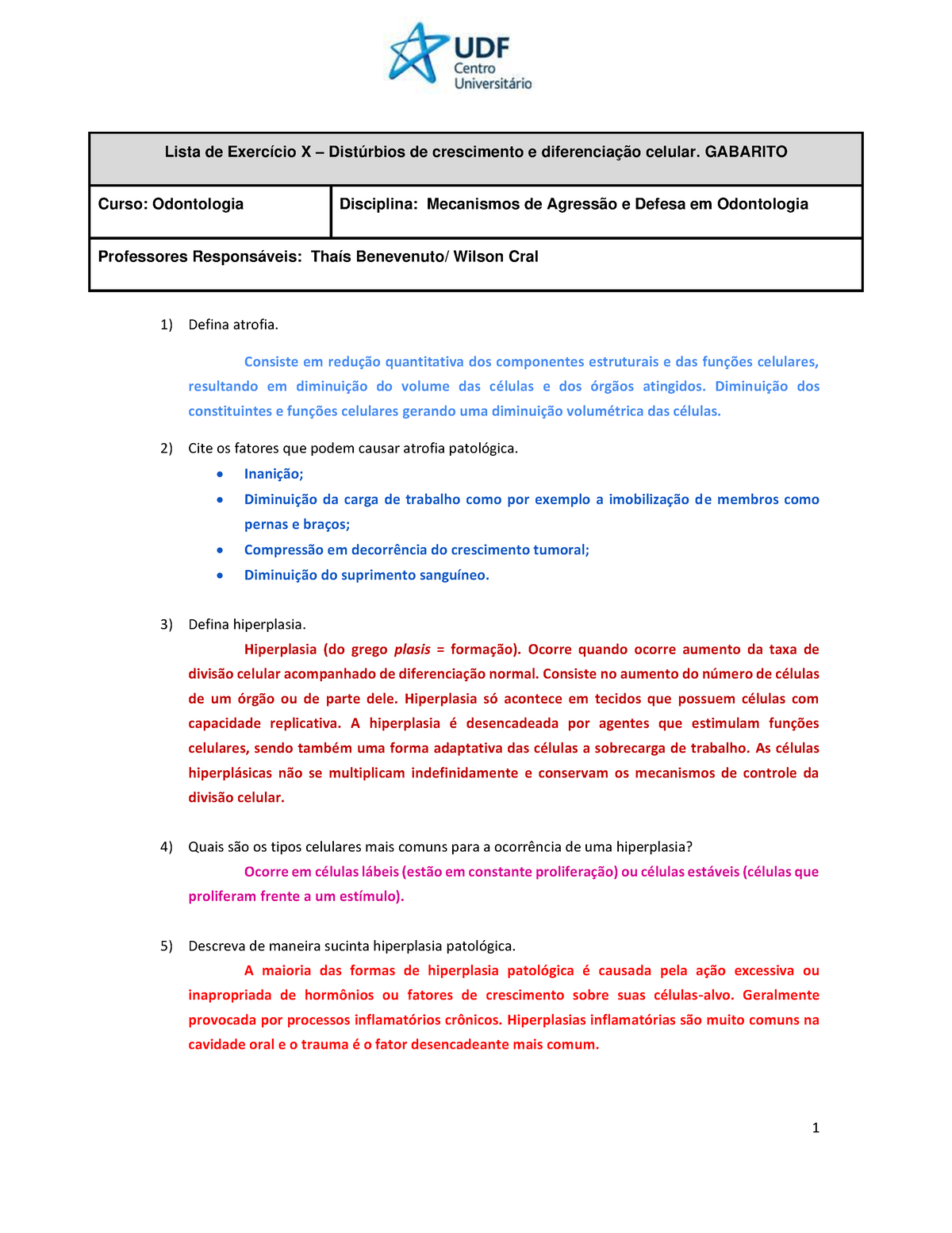 10 Exercícios De Distúrbios De Crescimento E Diferenciação Celular 2023 Gabarito Defina 1018