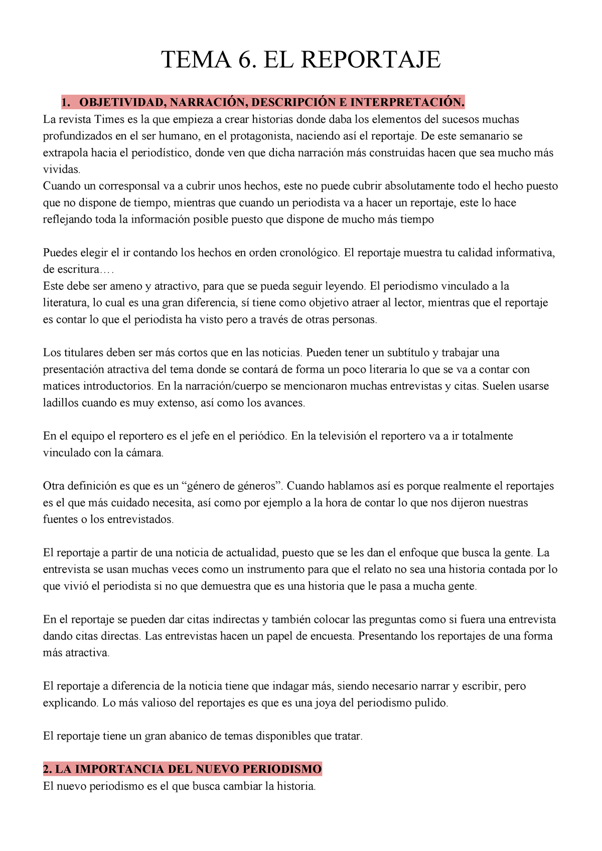 Tema 6 Apuntes 6 Tema 6 El Reportaje 1 Objetividad NarraciÓn DescripciÓn E 2829