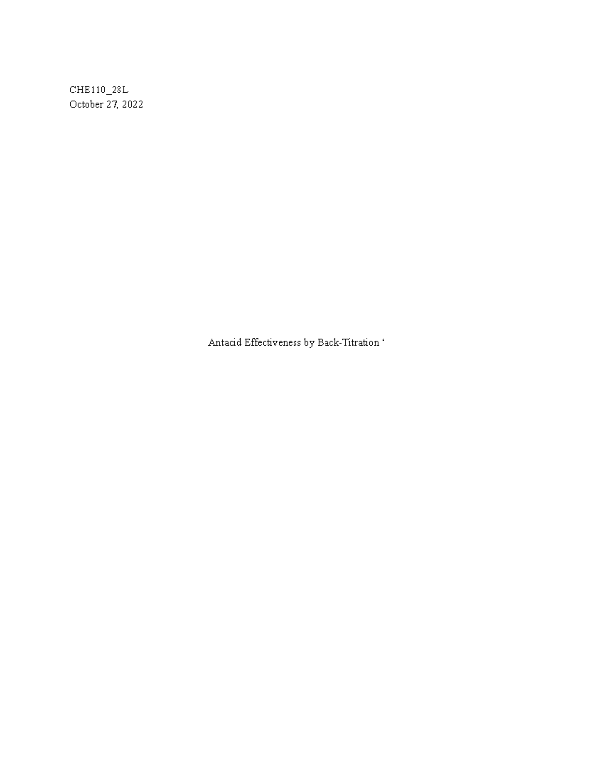 Lab 7 Lab Report CHE110_28L October 27, 2022 Antacid Effectiveness